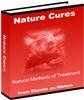 Thumbnail Nature Cures and Natural Methods of Treatment - MRR+BONUSES!