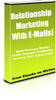Thumbnail Relationship Marketing With Emails - with FULL PLR + BONUS!
