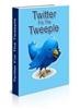 Thumbnail Twitter For The Tweeple - with FULL PLR + Mystery BONUS!
