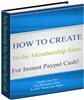 Thumbnail How To Create Niche Membership Sites For Instant Paypal Cash
