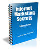 Thumbnail Internet Marketing Secrets Unlocked - MRR+2 Mystery BONUSES!