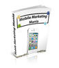 Thumbnail Mobile Marketing Mania - with FULL MRR + 2 Mystery BONUSES!
