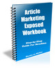 Thumbnail The Article Marketing Exposed Workbook Thumbnail The Article Marketing Exposed Workbook