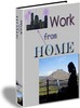 Thumbnail Work from Home - You Can Do It and Love It!