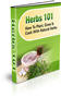 Thumbnail Herbs 101 - Guide to Natural Herbs