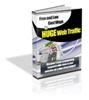 Thumbnail Free And Low Cost Ways To Hugh Web Traffic - PLR + BONUSES!