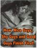 Thumbnail How Nice Guys, Shy Guys And Good Guys Finish First-with PLR!
