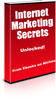 Thumbnail Internet Marketing Secrets Unlocked - MRR+2 Mystery BONUSES!