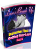 Thumbnail Love's Break Up - Explosive Tips To Getting Your Love Back!