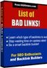 Thumbnail List of BAD LINKS-For SEO Enthusiasts and Backlink Builders!