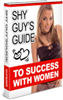Thumbnail Shy Guy's Guide To Success With Women - with MRR + 2 BONUSES
