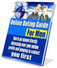 Thumbnail Online Dating Guide For Men - with MRR + 2 Mystery BONUSES!