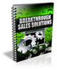Thumbnail Breakthrough Sales Solutions and Tips - with PLR + BONUSES!