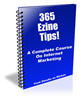 Thumbnail 365 Ezine Tips - with Private Label Rights+2 Mystery BONUSES