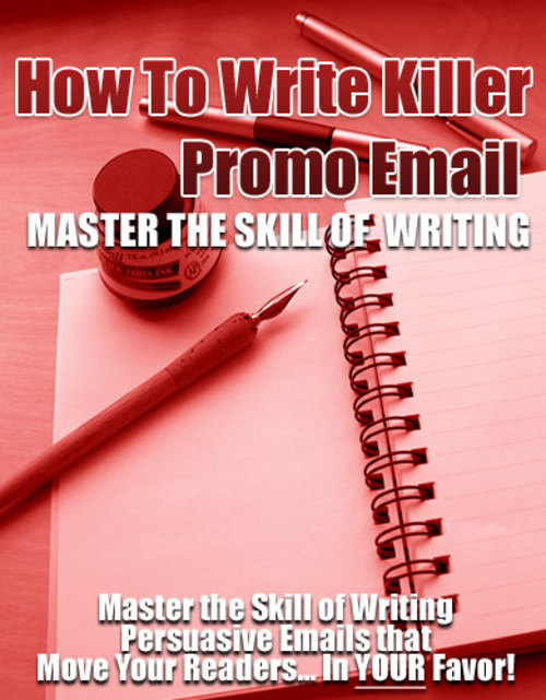 Product picture How To Write Killer Promotional Emails - with PLR + BONUS!