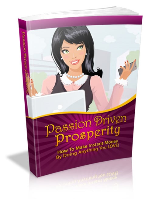 Product picture Passion Driven Prosperity - FULL PLR + Mystery BONUS