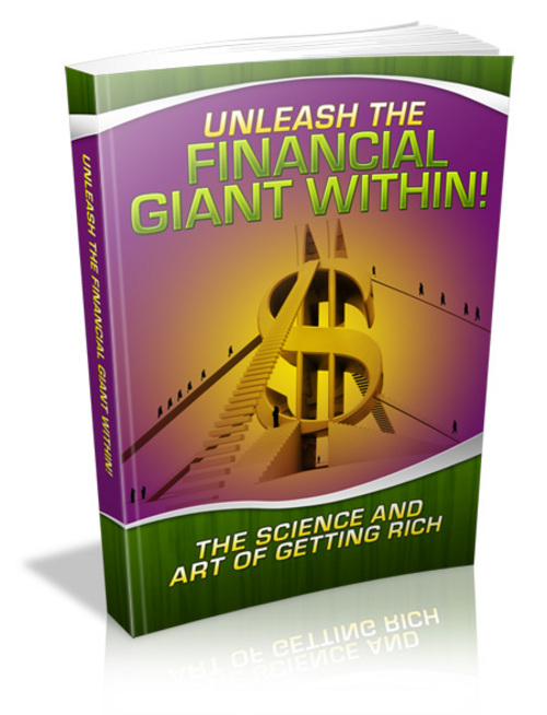 Product picture Unleash The Financial Giant Within - with FULL PLR + BONUS!