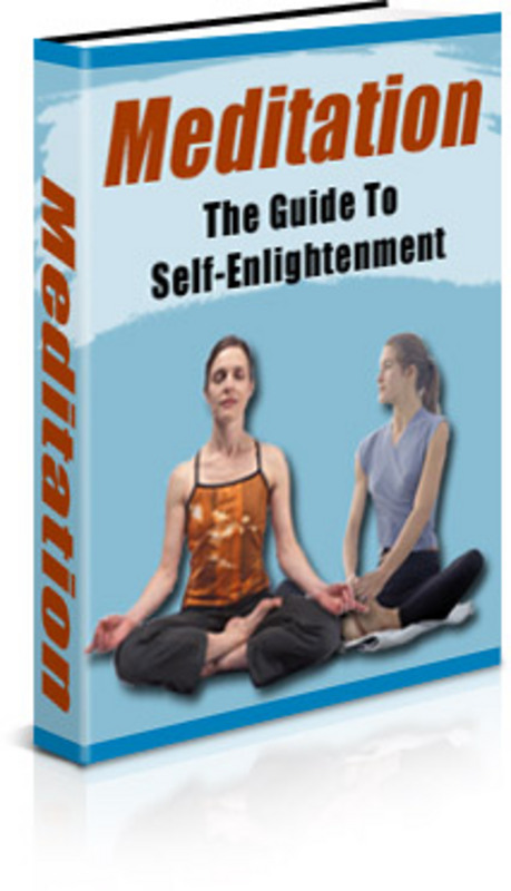 Product picture Meditation: The Guide To Self Enlightenment - with PLR+BONUS