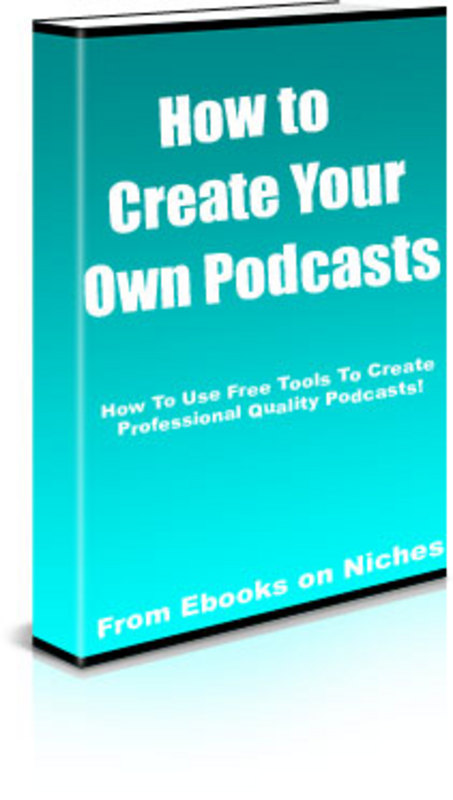 Product picture How To Use Free Tools To Create Professional Quality Podcasts!