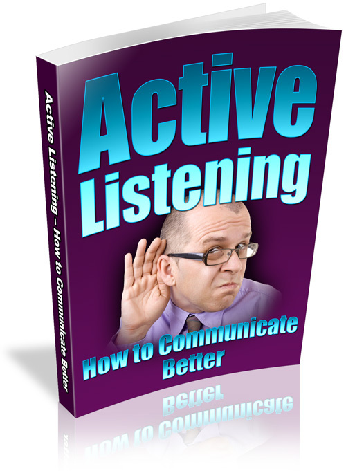 Product picture Active Listening  How to Communicate Better