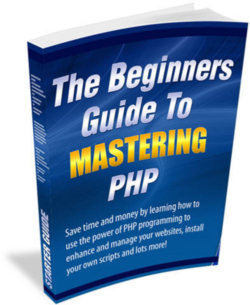 Product picture Beginners Guide to Mastering PHP - MRR + 2 Mystery BONUSES!