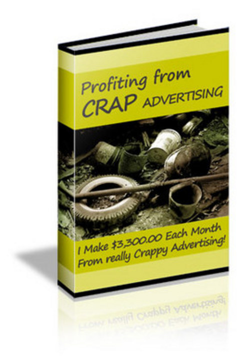 Product picture Crap Advertising Methods - with 2 Mystery BONUSES!