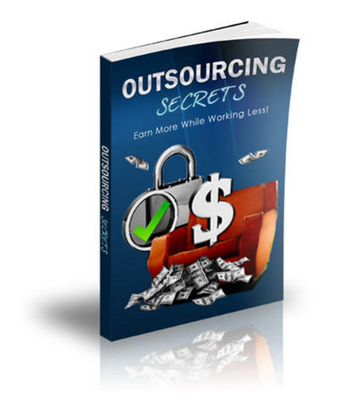 Product picture Outsourcing Secrets - with FULL MRR + 2 Mystery BONUSES!