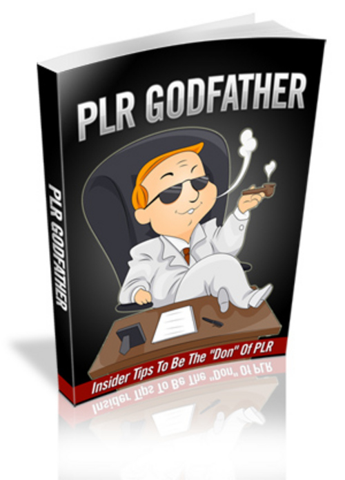 Product picture PLR Godfather - Master Resell Rights + 2 Mystery BONUSES!