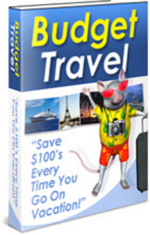 Product picture Budget Travel- How To Travel On A Budget
