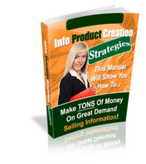 Product picture Info Product Creation Strategies - MRR + 2 Mystery BONUSES!