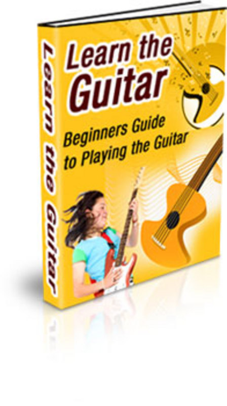 Product picture Learn the Guitar-Beginners Guide to Playing the Guitar - MRR