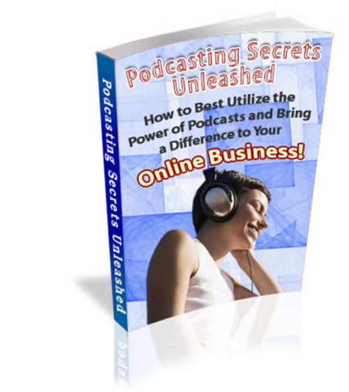 Product picture Podcasting Secrets Unleashed - with PLR + 2 Mystery BONUSES!