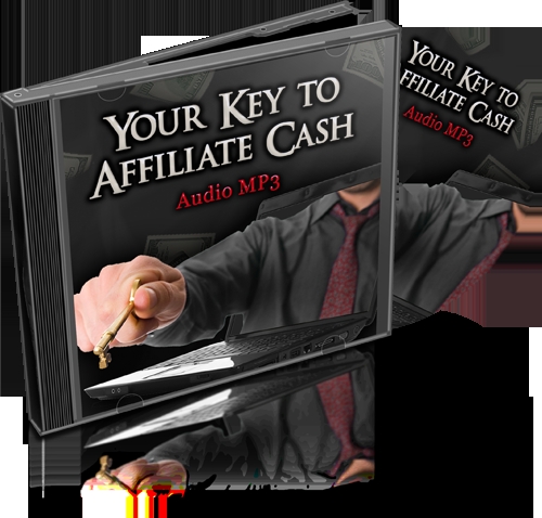 Product picture Your Key to Affiliate Cash - FULL MRR + 2 Mystery BONUSES!