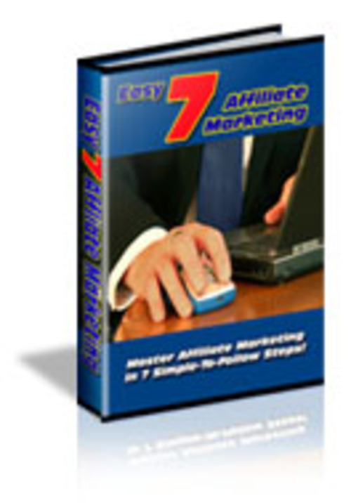 Product picture Master Affiliate Marketing In 7 Easy-To-Follow Steps