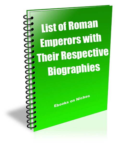 Product picture List of Roman Emperors with Their Respective Biographies