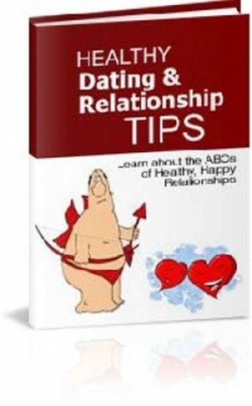 Product picture Healthy Dating and Relationship Tips - MRR+2 Mystery BONUSES