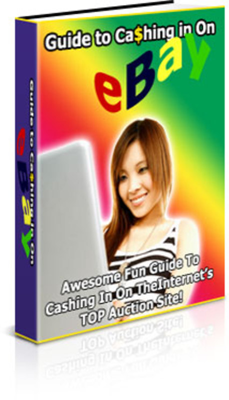 Product picture Guide to Cashing in on eBay - with PLR + 2 Mystery BONUSES!