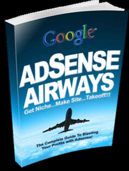 Product picture Adsense Airways - Master Resell Rights + 2 Mystery BONUSES!