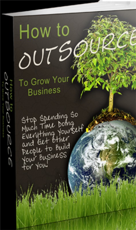 Product picture How to Outsource to Grow Your Business: with Audio and MRR