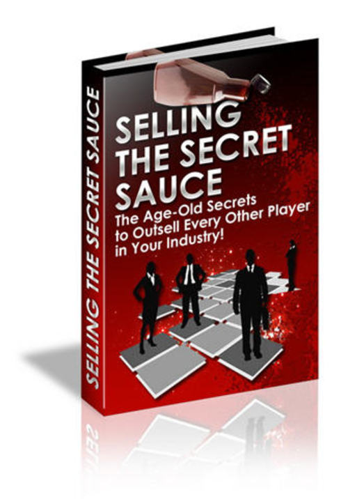 Product picture Selling the Secret Sauce - with FULL MRR + 2 Mystery BONUSES