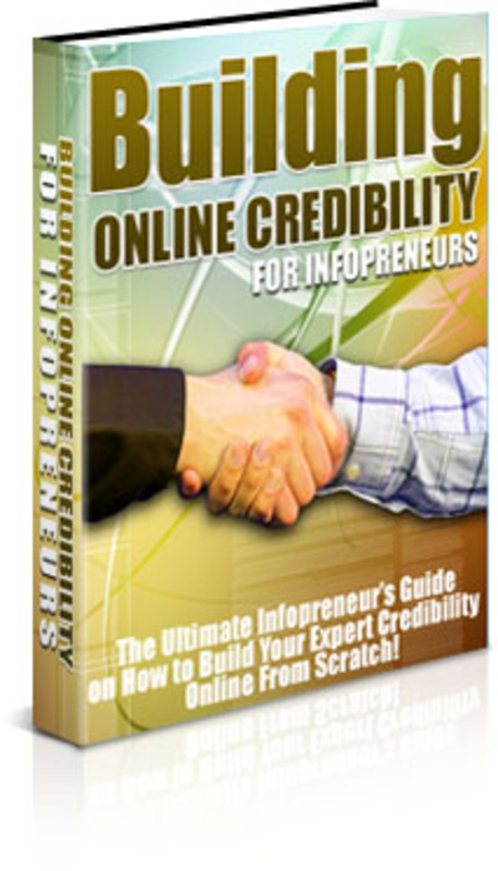 Product picture Building Online Credibility - with PLR + 2 Mystery BONUSES!
